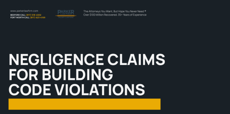 Negligence Claims for Building Code Violations - Fort Worth, TX ...